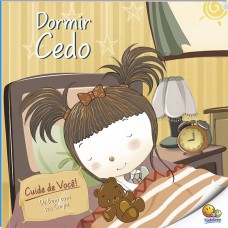 Cuide de Você! De Bem com Seu Corpo: Dormir Cedo (Nível 3 / Paradidáticos Todolivro)