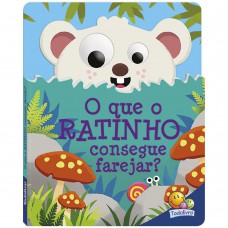 Olhinhos Arregalados:Que o Ratinho consegue..
