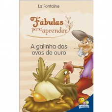 Fábulas para Aprender:Galinha dos Ovos de...
