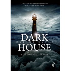 Dark House