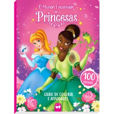 O Mundo Encantado das Princesas