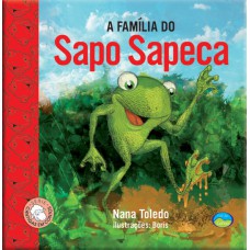 A Família do Sapo Sapeca