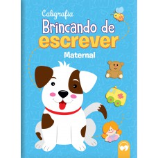 BRINCANDO DE ESCREVER - MATERNAL