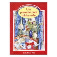 Um presente para minha mãe