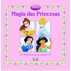 Magia das princesas: palavras do coração