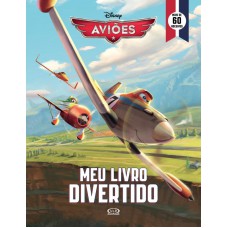 Aviões: meu livro divertido