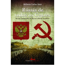 A Rússia de todos os czares