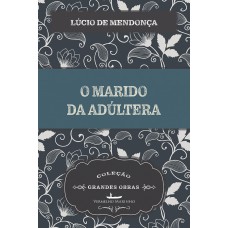 O Marido da Adúltera