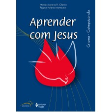 Aprender com Jesus - Crisma catequizando