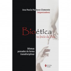 Bioética no início da vida