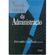 Novos rumos da administração