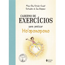 Caderno de exercícios para praticar o Ho''oponopono