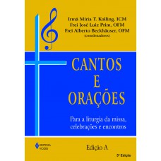 Cantos e orações - edição A