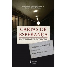 Cartas de esperança em tempos de ditadura