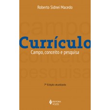 Currículo: campo, conceito e pesquisa