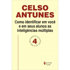 Como identificar em você e em seus alunos as inteligências múltiplas