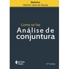 Como se faz análise de conjuntura