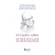 10 lições sobre Horkheimer