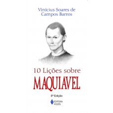 10 lições sobre Maquiavel
