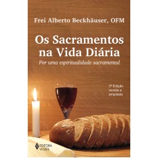 Os sacramentos na vida diária