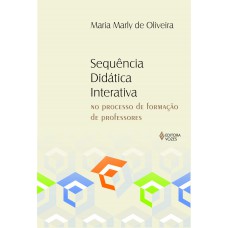 Sequência didática interativa no processo de formação de professores