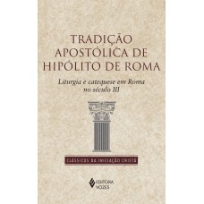 Tradição apostólica de Hipólito de Roma