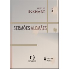 Sermões alemães - Vol. II