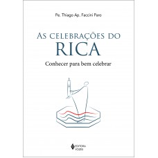 As celebrações do RICA