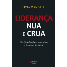 Liderança nua e crua