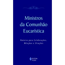 Ministros da comunhão eucarística