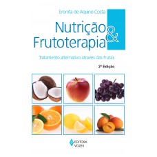 Nutrição e frutoterapia