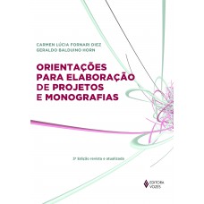 Orientações para elaboração de projetos e monografias