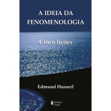 A ideia da fenomenologia