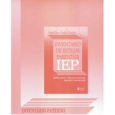 Inventário de estilos parentais IEP - Inventário paterno