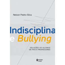 Indisciplina e bullying