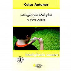 Inteligências múltiplas e seus jogos Vol. 8