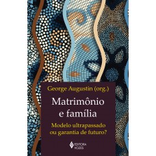 Matrimônio e família