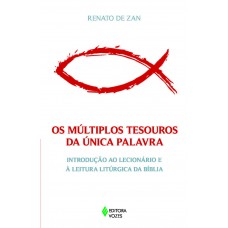 Múltiplos tesouros da única Palavra