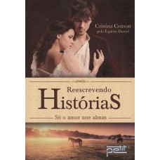 Reescrevendo histórias