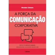 A força da comunicação corporativa