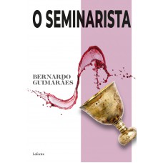 O Seminarista