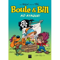 Boule & Bill - Ao Ataque