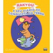 Kakyou e seu Diário de Conquista da Terra