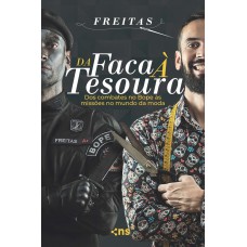 Da faca à tesoura