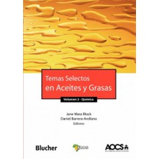 Temas selectos en aceites y grasas