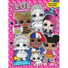 L.O.L. Surprise! - Brincando de pintar
