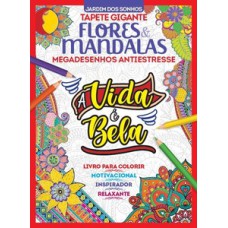 Jardim dos sonhos - Tapete gigante flores e mandalas