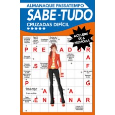 Almanaque passatempo sabe-tudo - Cruzadas difícil