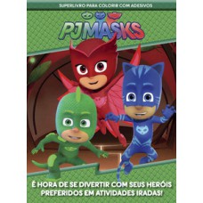 PJ Masks - Superlivro para colorir com adesivos
