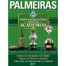 Palmeiras - Times inesquecíveis especial